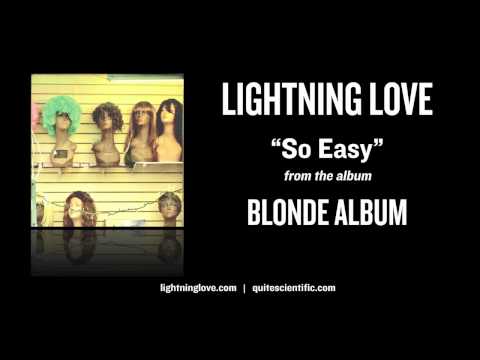 Lightning Love - So Easy [Audio]