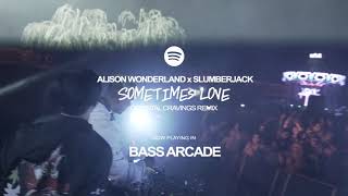 Alison Wonderland x Slumberjack - Sometimes Love (ORIENTAL CRAVINGS REMIX)