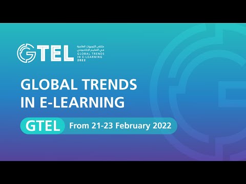 Live Broadcast || Global trends in E-learning forum GTEL2022  -Third Day-