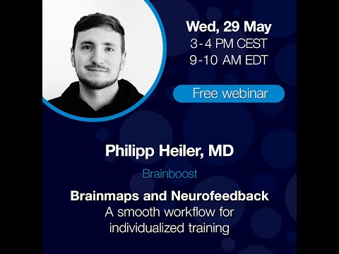 ANT Neuro Webinar - Brainmaps and Neurofeedback - A smooth workflow for individualized training