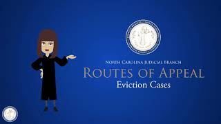 North Carolina Routes of Appeal - Eviction Case
