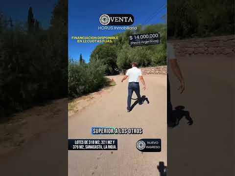 VENTA LOTES de 318, 321 y 379 m2 en Sanagasta La Rioja.