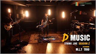 M.L.T TRIO - Vera Cruz (Milton Nascimento) - D2 MUSIC STUDIO LIVE - S1