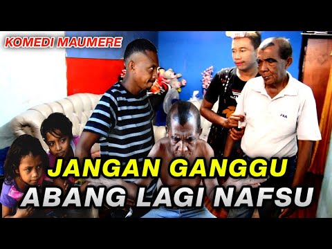 jangan-ganggu-abang-lagi-nafsu-komedi-maumere-sketsa-komedi-video-lucu
