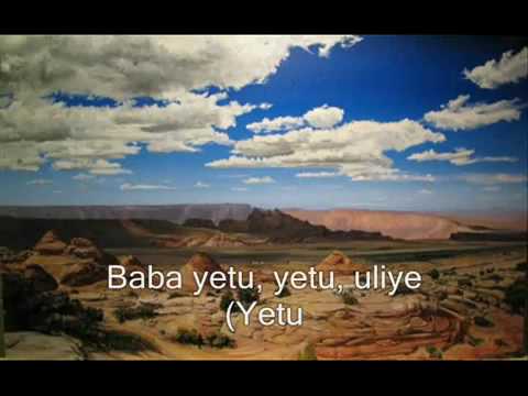 Baba Yetu (Swahili) - Our Father