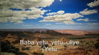 Baba Yetu (Swahili) - Our Father