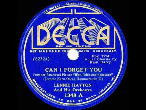 1937 Lennie Hayton - Can I Forget You (Paul Barry, vocal)