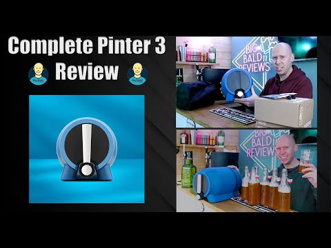 Complete Pinter 3 Review - Including bottling!