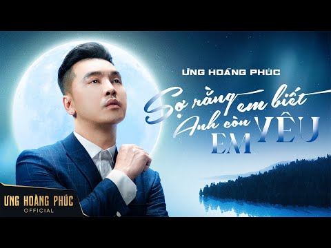Thể hiện bởi Ưng Hoàng Phúc