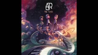 AJR - Three-Thirty (Official Audio)