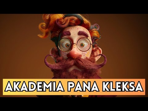 "Akademia Pana Kleksa" — streszczenie