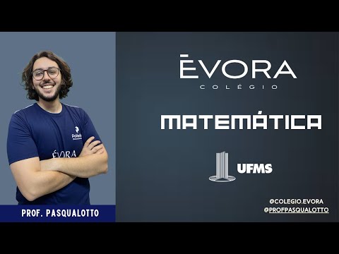 UFMS 2025/2026 Review - Mathematics - Prof. Pasqualotto
