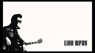 Link Wray - Run Chicken Run