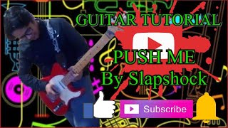 PUSH ME Guitar tutorial Slapshock