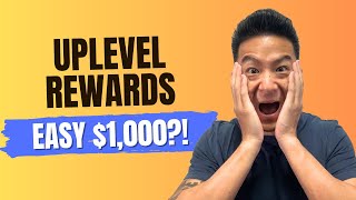 Uplevel Rewards Review - Easy $1,000 OR Waste Of Time (Revealed!)