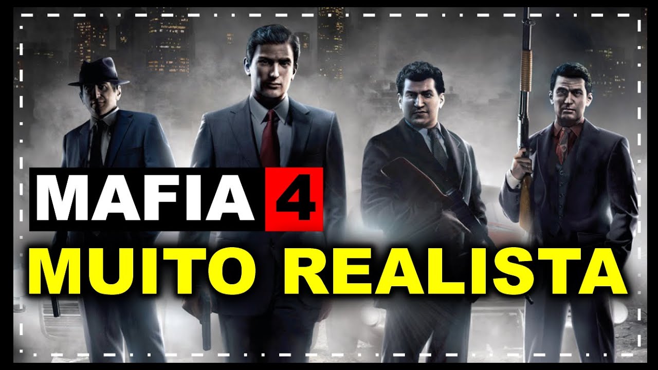 MÁFIA 4 - TUDO SOBRE O NOVO GAME DA FRANQUIA