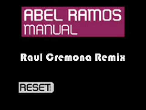 Abel Ramos - Manual (Raul Cremona Remix)