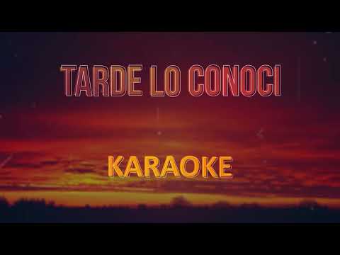 Tarde Lo Conocí (Cumbia) Víctor Romero, Isabel Enriquez, Karaoke - Pista Musical