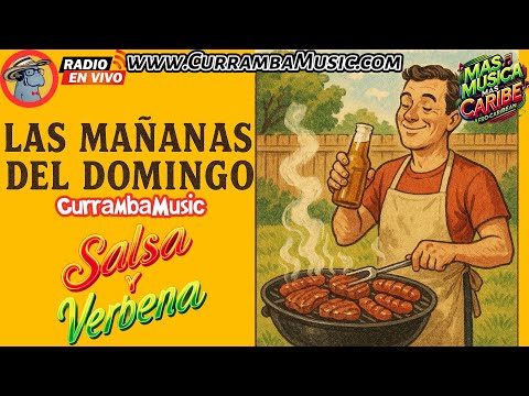🚀LAS MAÑANAS DEL DOMINGO, BARRANQUILLA, COLOMBIA, MIX #currambamusic
