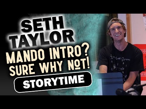 Seth Taylor play's the mandolin too? Wait What!