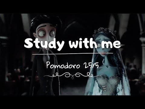 Pomodoro 25/5 | Study with ‘The Piano Duet’ 🎹 (Corpse Bride Cover)