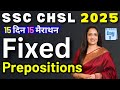 Important Fixed Preposition For SSC CHSL 2025 Day 8 15 दिन 15 मैराथन By Rani Ma Am