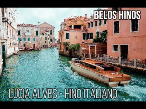 Hino em Italiano Irmã Lucia Alves Os Mais Belos Hinos CCB