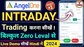 Intraday Trading for Beginners | Angel One intraday trading kaise kare in hindi | angel One app