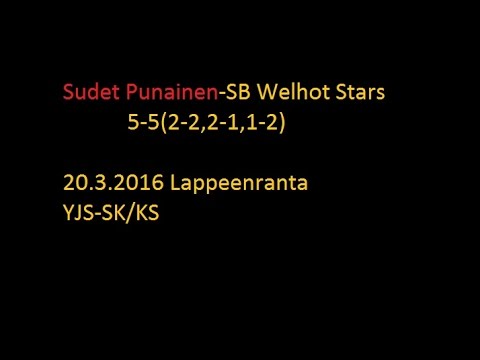 20.3.2016 Lappeenranta,(D2) Sudet punainen - SB Welhot Stars 5-5(2-2,2-1,1-2)