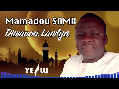 Mamadou Samb - Diwanou Lawliya