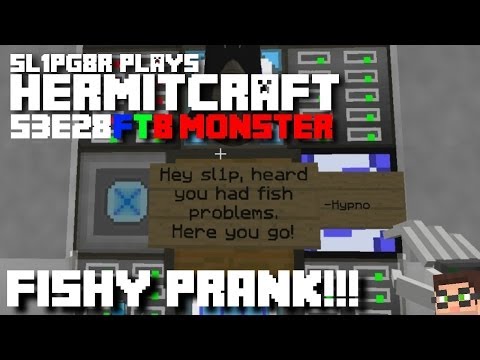 HermitCraft FTB Monster - A Fishy Prank! ( Minecraft Feed The Beast Let's Play ) S3E28