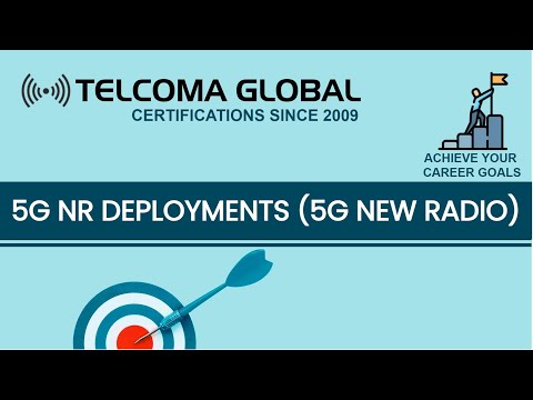 5G NR (New Radio) Deployment & Standards – TELCOMA Training