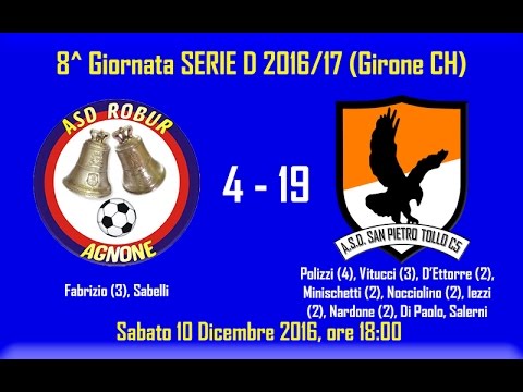 ROBUR AGNONE 4 - 19 SAN PIETRO TOLLO C5 (8^ Giornata Serie D 2016/17)