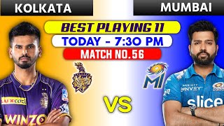 TODAY Match ✓ Kolkata Knight Riders vs Mumbai Indians Playing 11 2022 √ MI vs KKR 2022 Playing 11