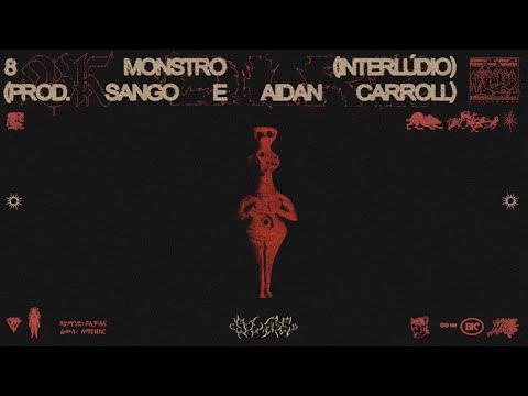 Video thumbnail for Monstro (Interlúdio)