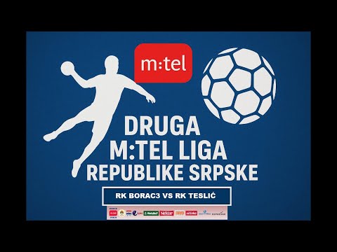UŽIVO | RK Borac 3 vs RK Teslić | Druga M:tel liga RS 2025/26