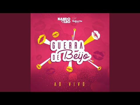 Guerra de Beijo (Ao Vivo)