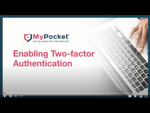 Enabling Two Factor Authentication