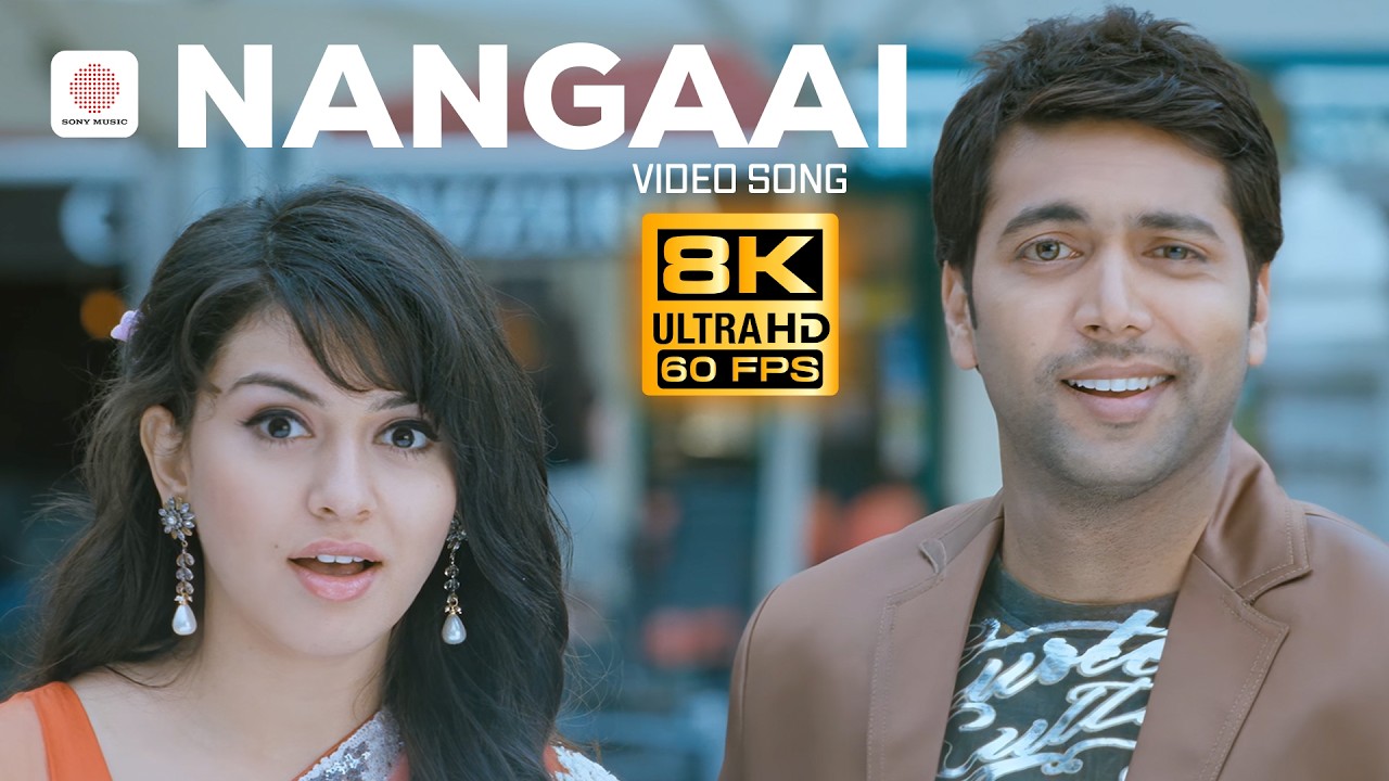 Nangaai 8K 60 FPS Video Song | Engeyum Kaadhal | Jayam Ravi, Hansika | Harris Jayaraj | Vaali