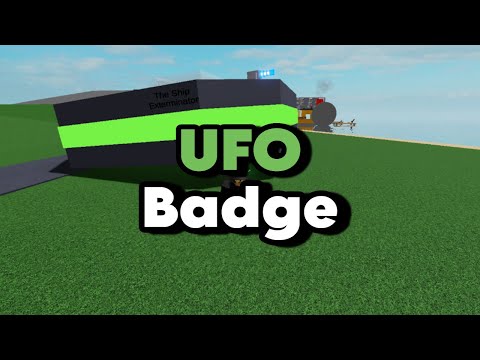 How To Get The UFO badge | Destroy the ship Roblox!