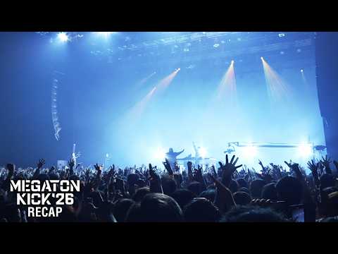 MEGATON KICK '26 RECAP