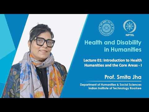 Health and Disability in Humanities Promo Video By Prof Smita Jha IITR