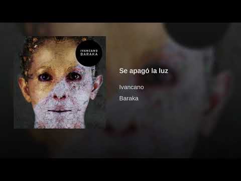 IVANCANO - 03# Se apagó la luz (Prod. Sceno) BARAKA
