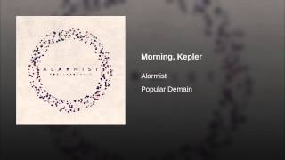 Morning, Kepler