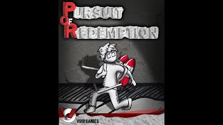 Pursuit of Redemption Trailer