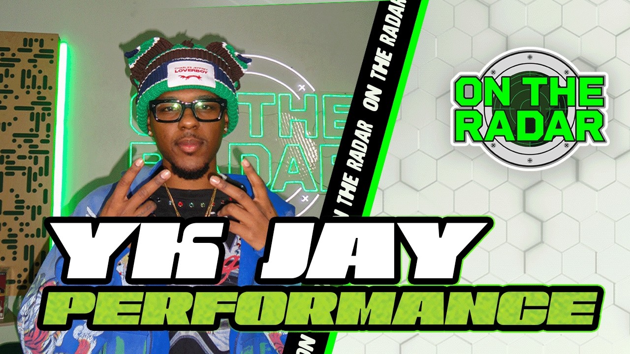 YKJay “GO YKAY! | On The Radar Performance