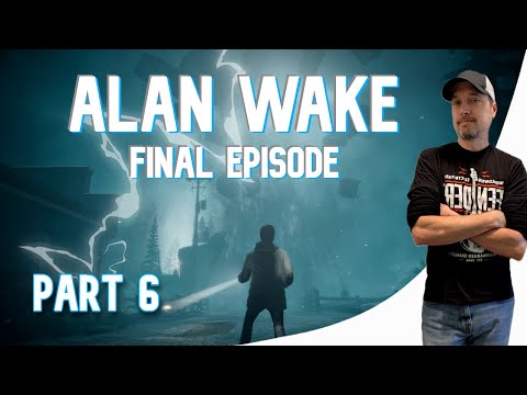 Alan Wake Remastered Finale – Part 6 | The Clicker & Mr. Scratch