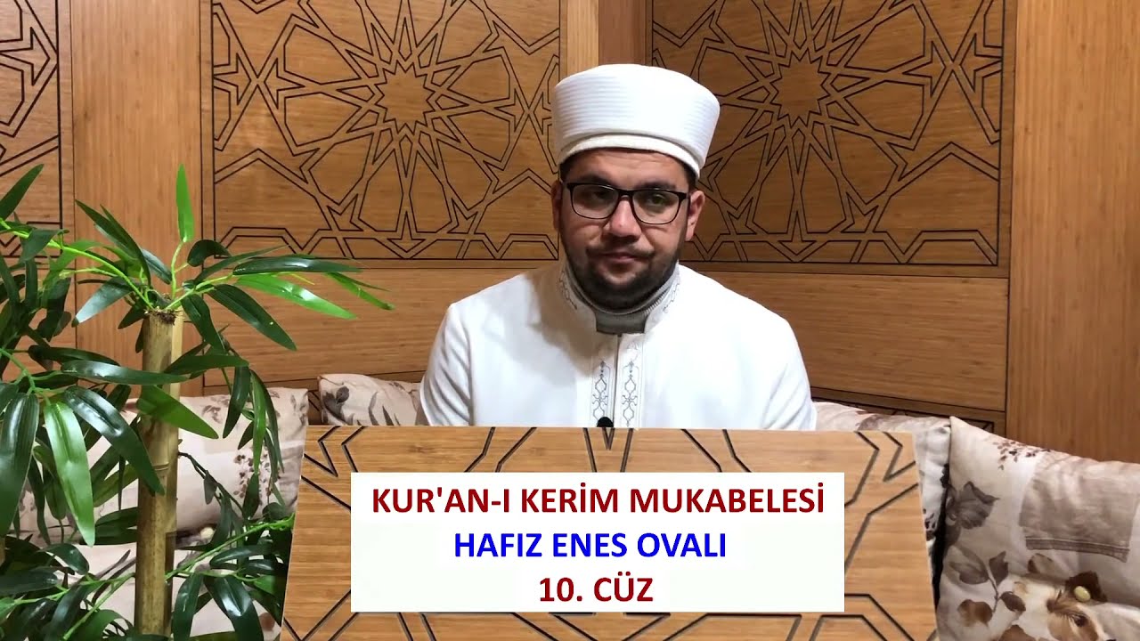 (10.CÜZ) - MUKABELE | HAFIZ ENES OVALI