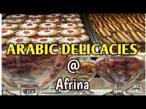 ARABIC DELICACIES | AFRINA ITALIAN SWEETS | TIN AMOR