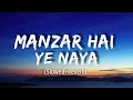 Manzar Hai Ye Naya Slowed Reverb Shashwat Sachdev Shantanu Sudame MTS Lofi Reverb Motivation